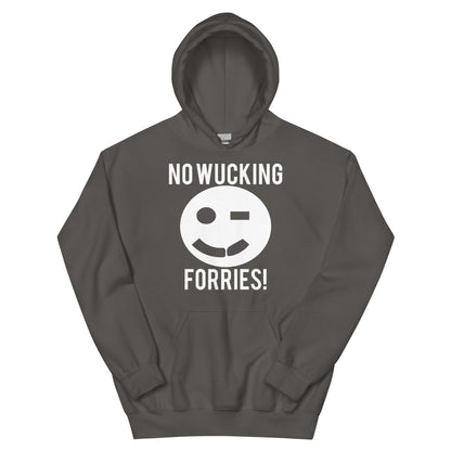 No Wucking Forries! Unisex Hoodie