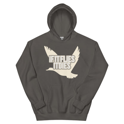 If It Flies It Dies Unisex Hoodie