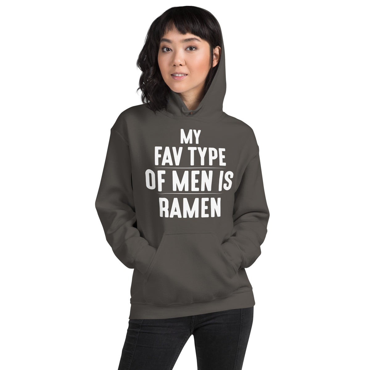 My Fav Type of Men Is Ramen Unisex Hoodie