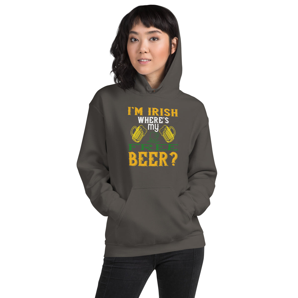 I'm Irish, Where's My Free Beer? St. Patrick's Day Unisex Hoodie