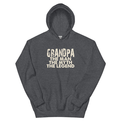 Grandpa the Man the Myth the Legend Unisex Hoodie