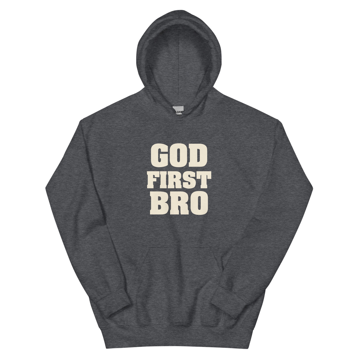 God First Bro Unisex Hoodie