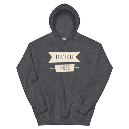 Beer Me Unisex Hoodie