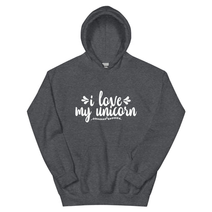 I Love My Unicorn Unisex Hoodie