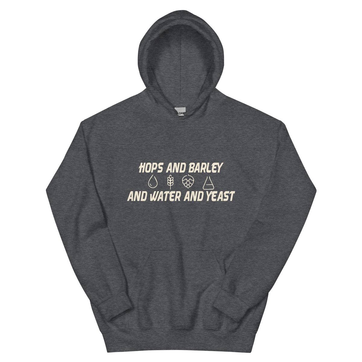 Hops and Barley and Water and Yeast Unisex Hoodie