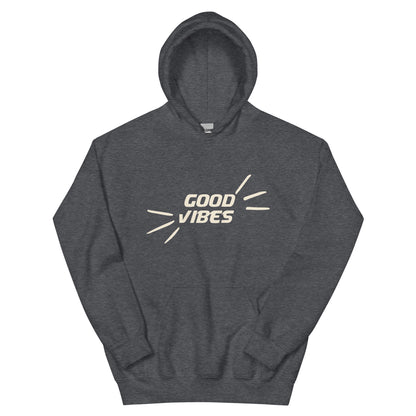 Good Vibes Unisex Hoodie