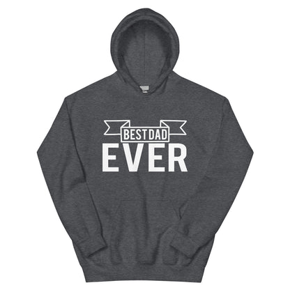 Best Dad Ever Unisex Hoodie
