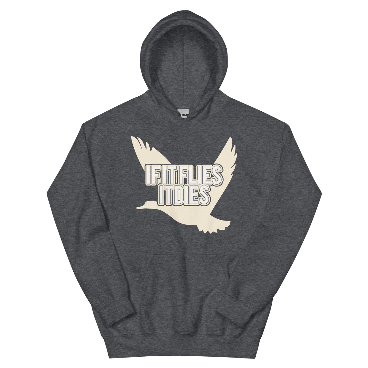 If It Flies It Dies Unisex Hoodie