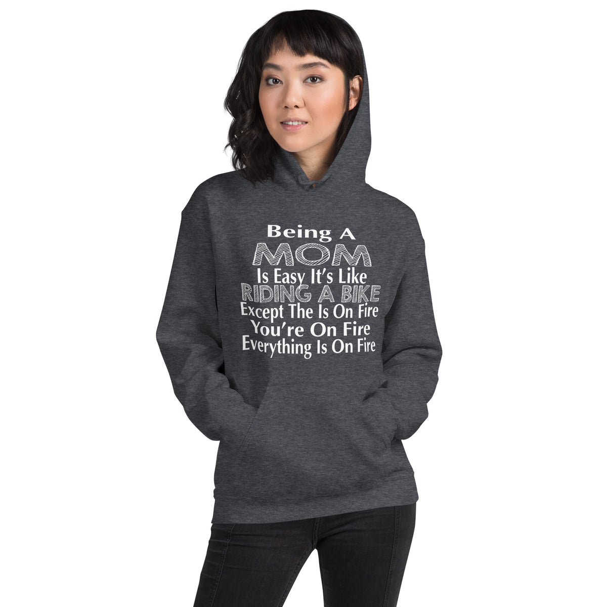 Being a Mom Is Easy, It's Like Riding a Bike Unisex Hoodie