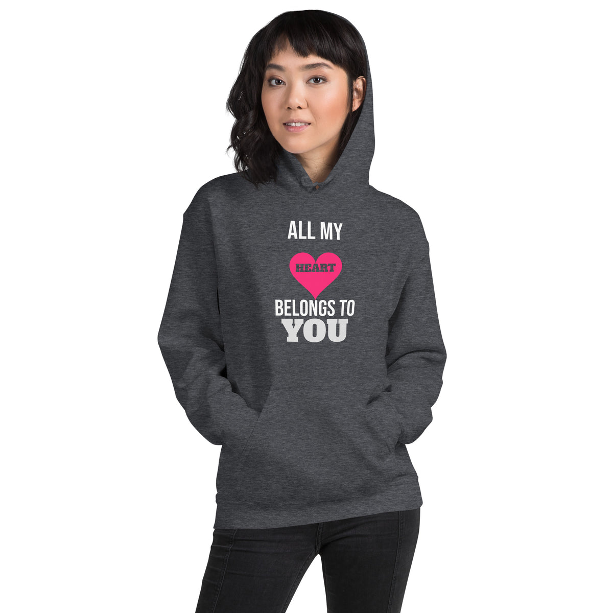 All My Heart Belongs to You Valentine's Day Unisex Hoodie