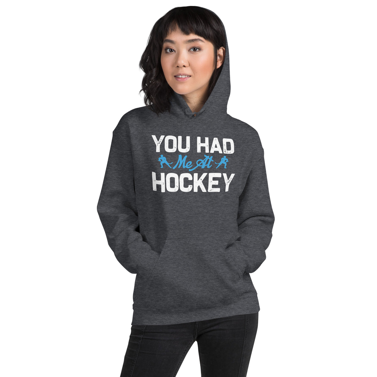 You Had Me at Hockey Unisex Hoodie
