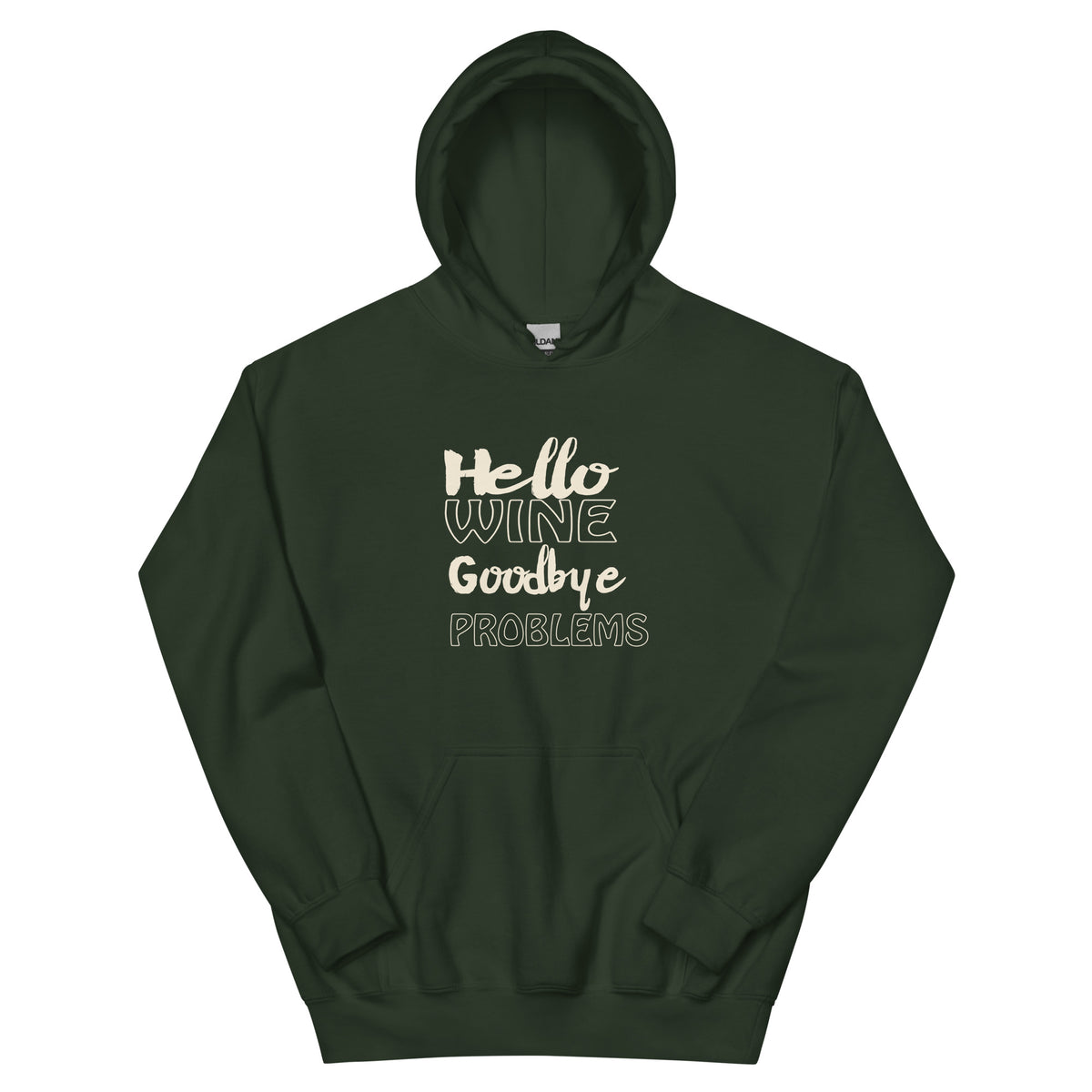Hello Wine, Goodbye Problems Unisex Hoodie