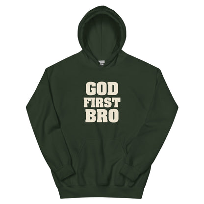 God First Bro Unisex Hoodie