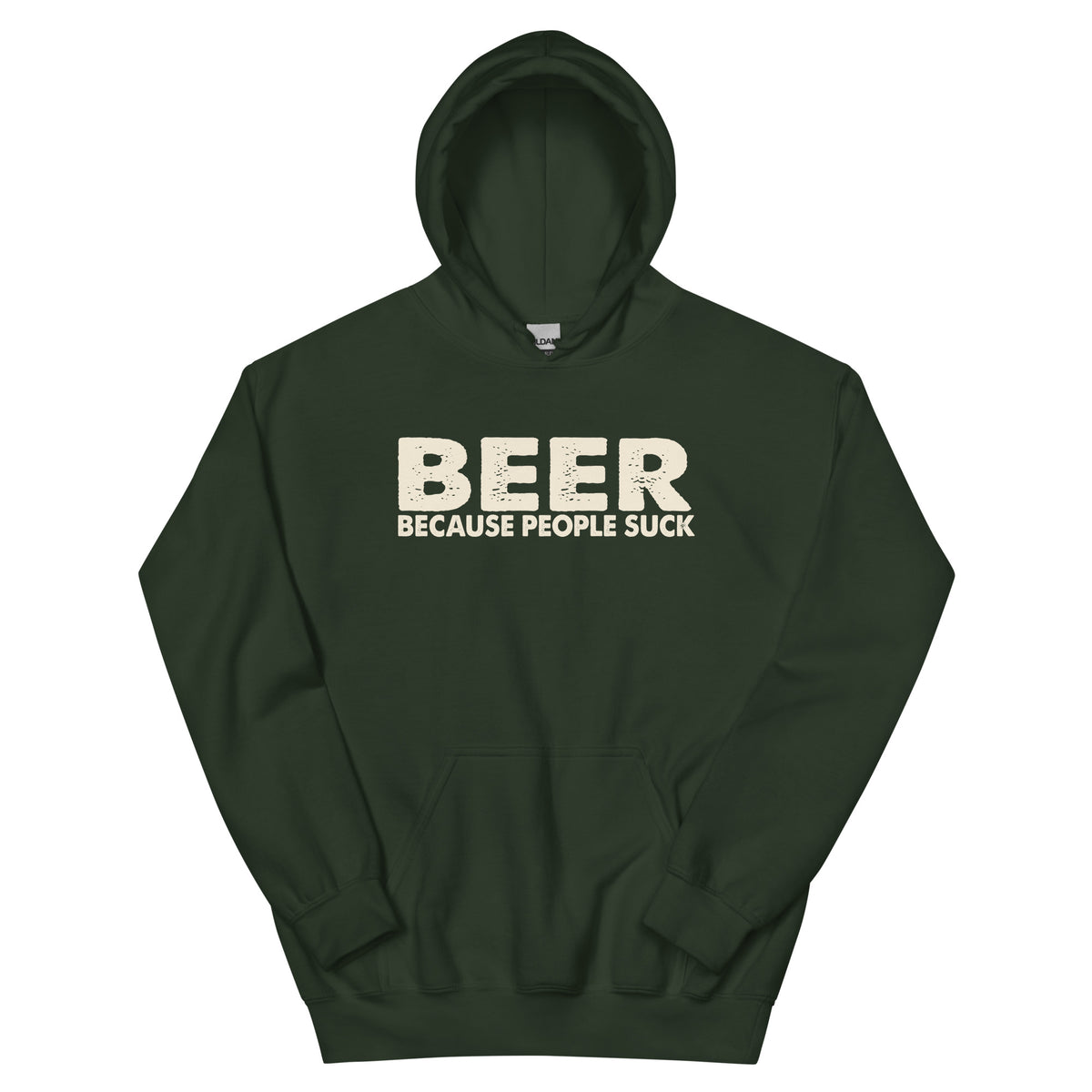Beer Because People Suck Unisex Hoodie