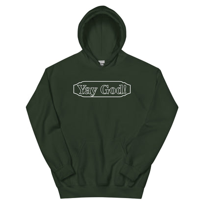 Yay God! Unisex Hoodie