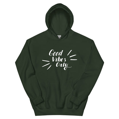 Good Vibes Only Unisex Hoodie