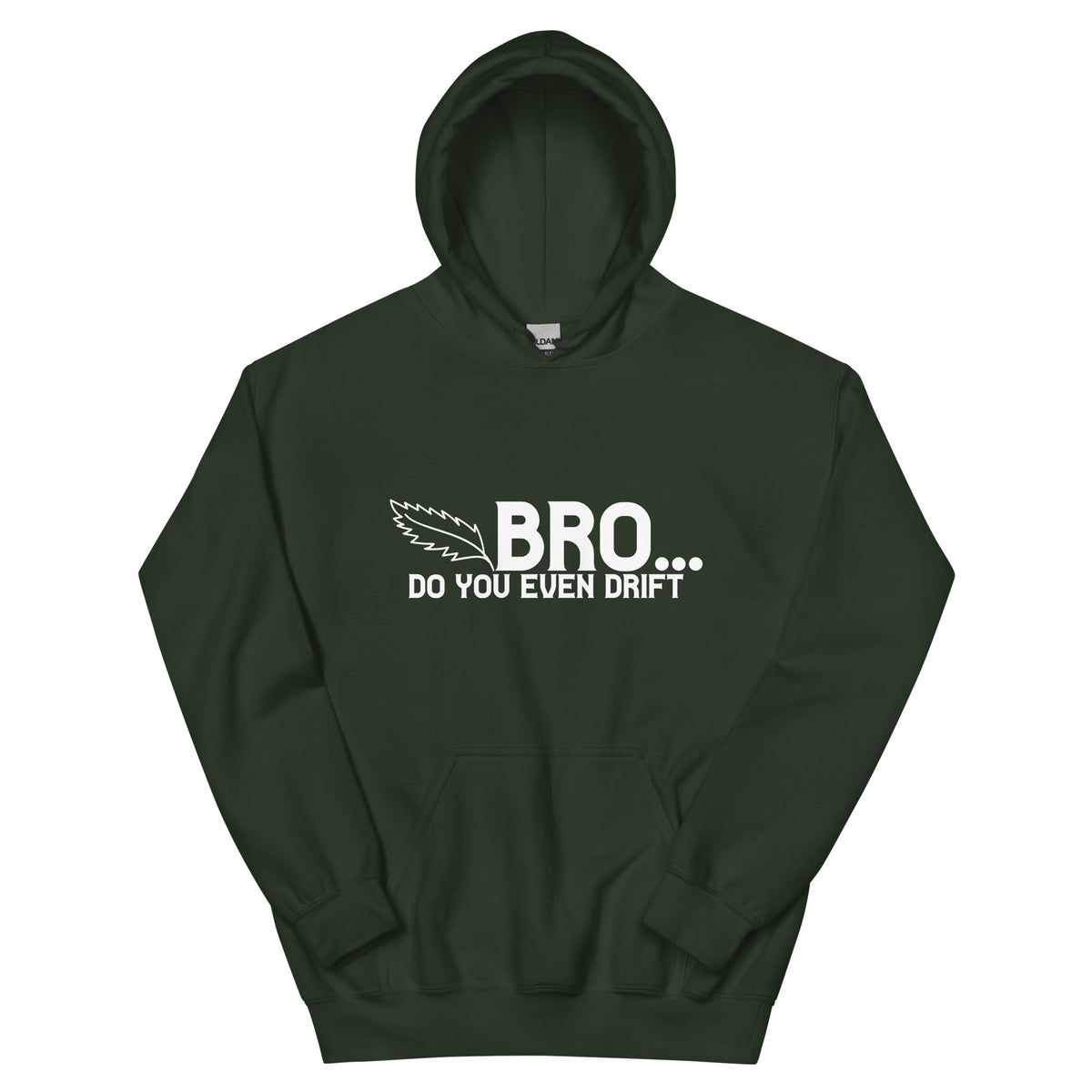 Bro... Do You Even Drift Unisex Hoodie