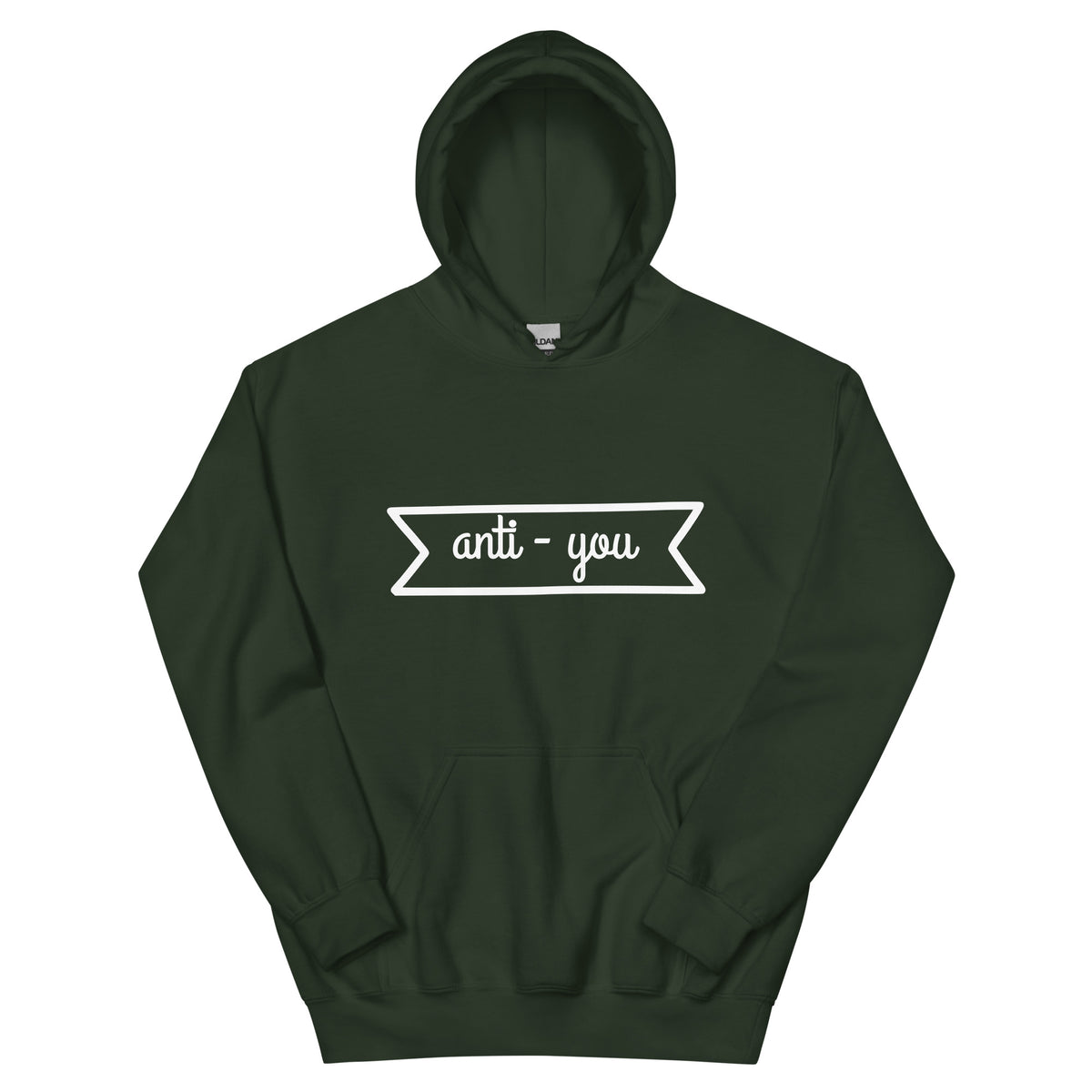 Anti-You Unisex Hoodie