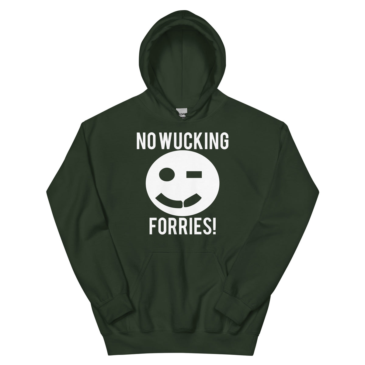 No Wucking Forries! Unisex Hoodie