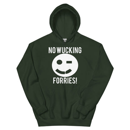 No Wucking Forries! Unisex Hoodie