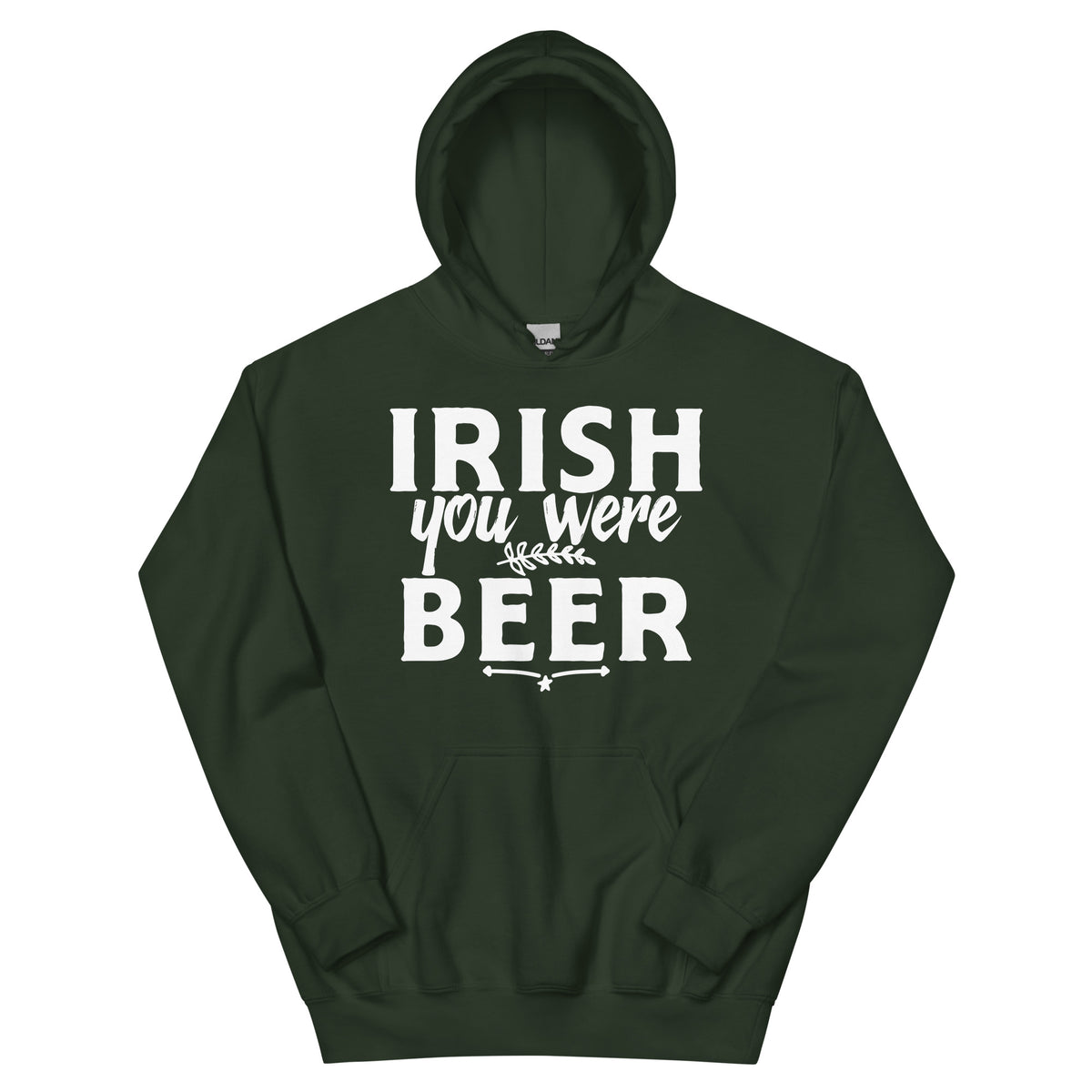 Irish You Were Beer Unisex Hoodie