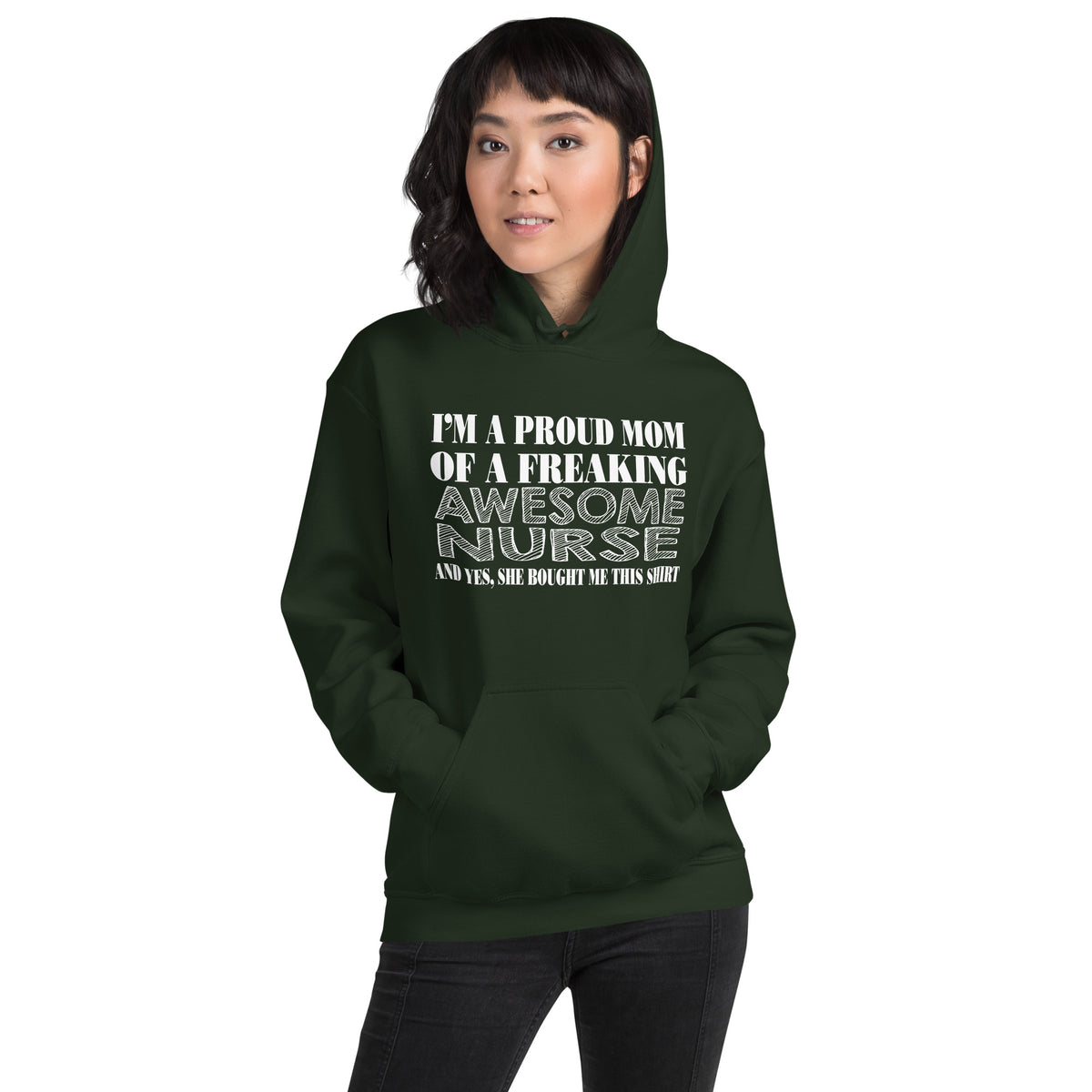 I'm a Proud Mom of a Freaking Awesome Nurse Unisex Hoodie