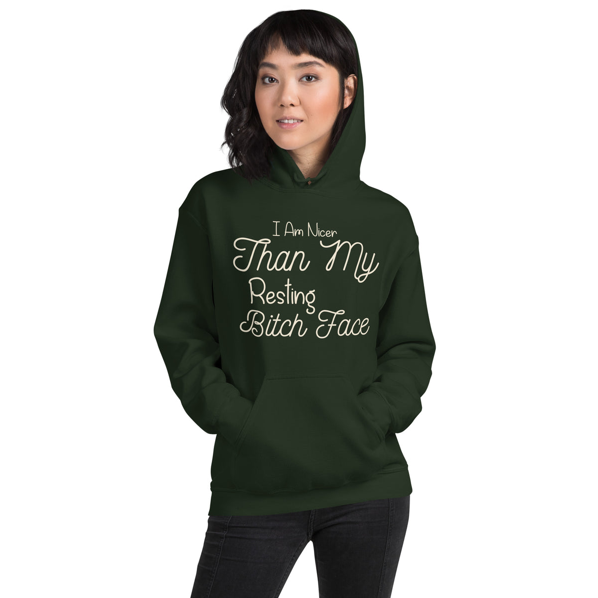I Am Nicer Than My Resting Bitch Face Unisex Hoodie