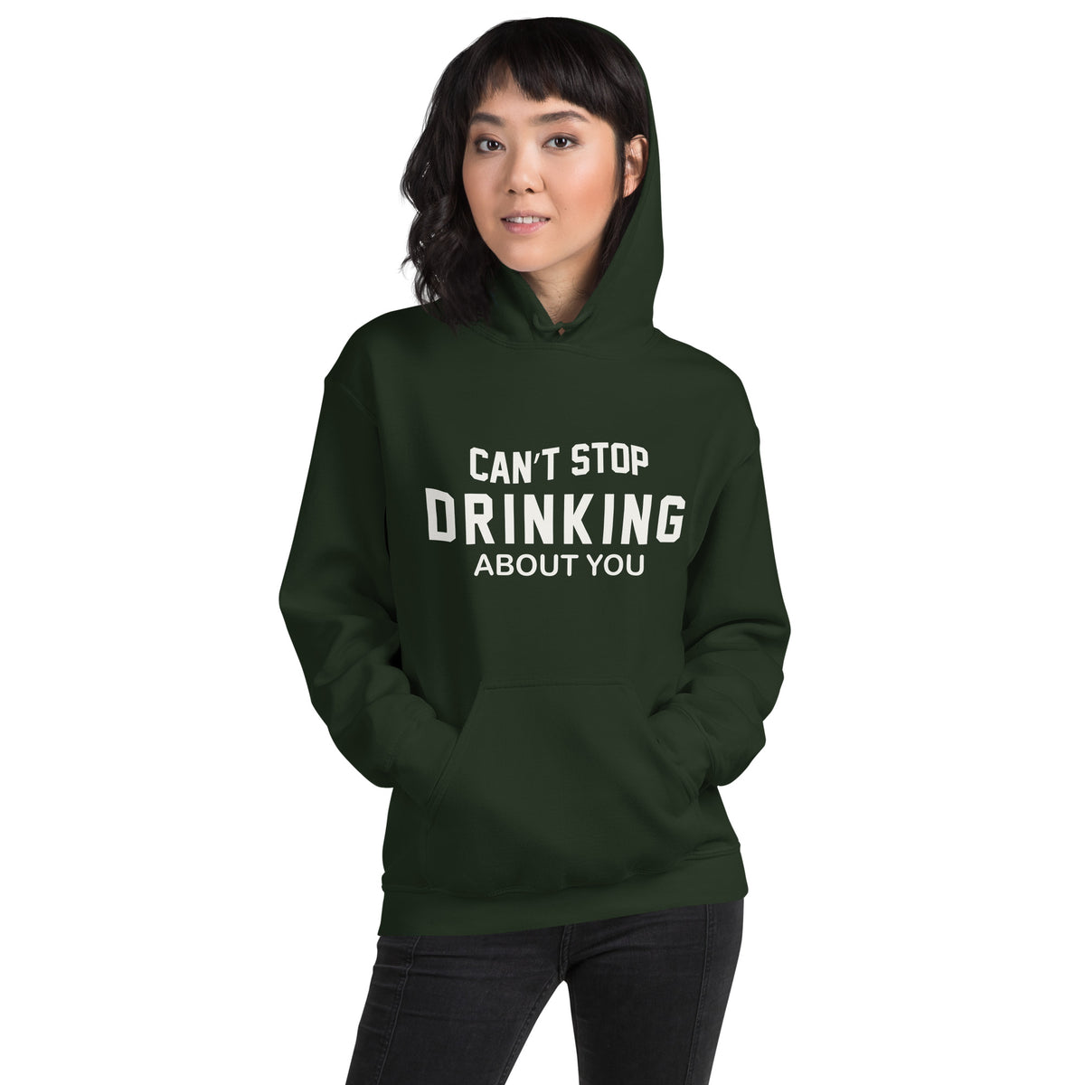 Can't Stop Drinking About You Unisex Hoodie