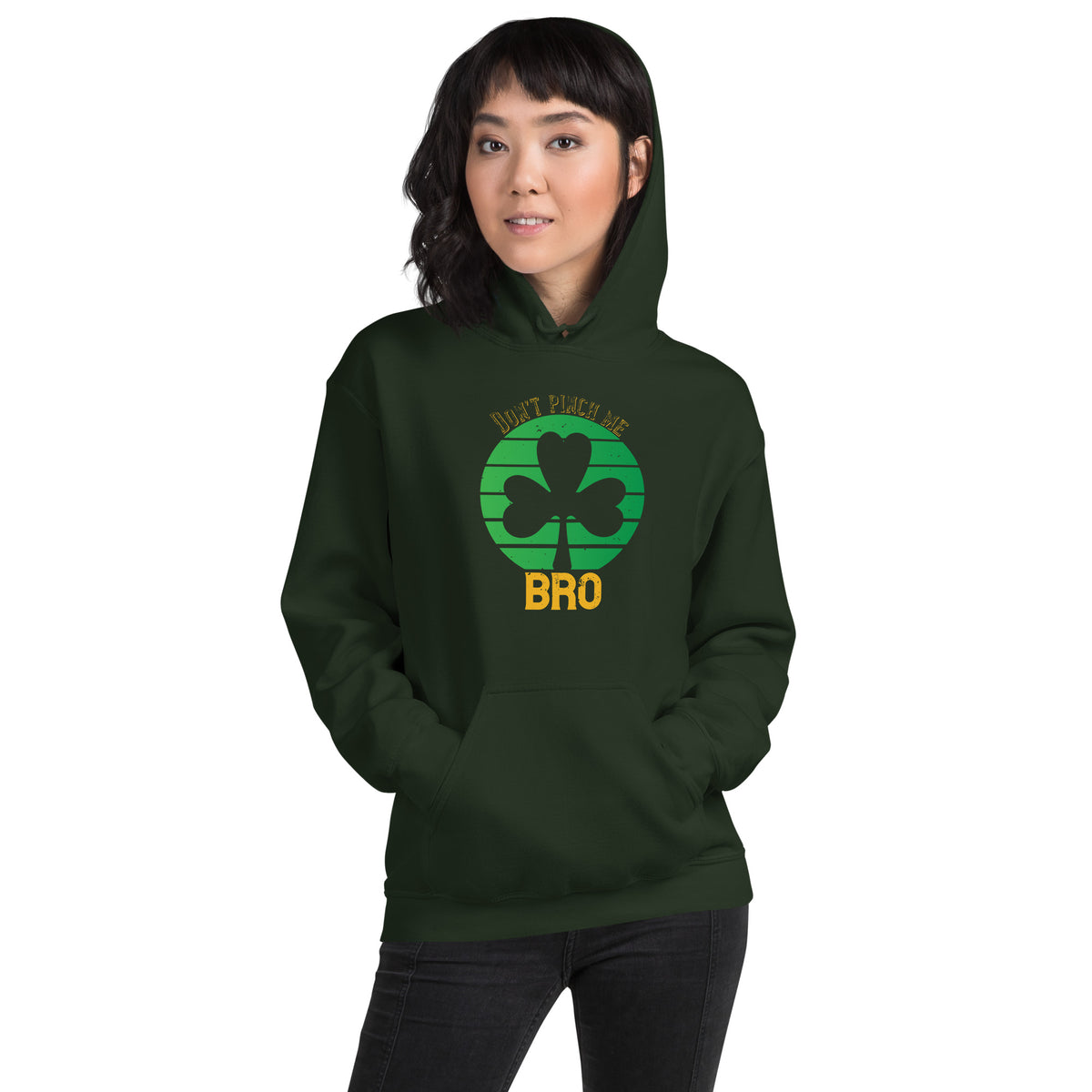 Don't Pinch Me Bro St. Patrick's Day Unisex Hoodie