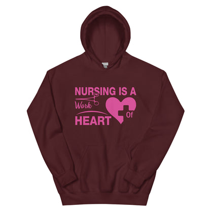 Nursing Is a Work of Heart Unisex Hoodie