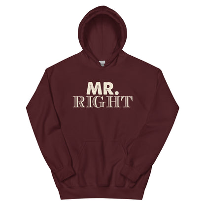 Mr. Right Unisex Hoodie