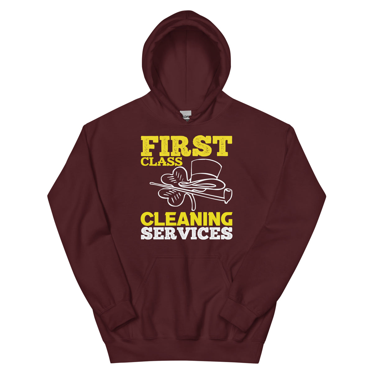 First Class Cleaning Services Unisex Hoodie