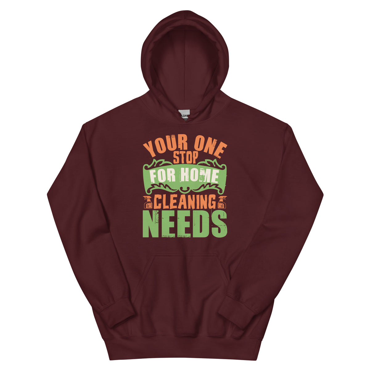 Your One Stop for Home Cleaning Needs Unisex Hoodie