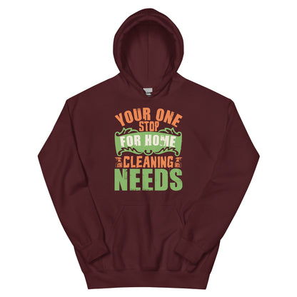 Your One Stop for Home Cleaning Needs Unisex Hoodie