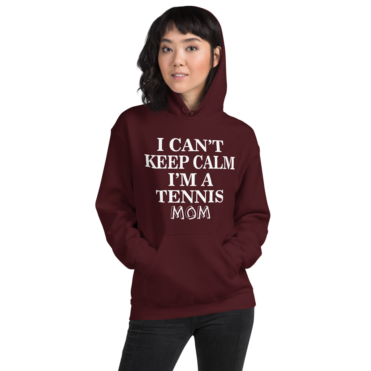 I Can't Keep Calm, I'm a Tennis Mom Unisex Hoodie