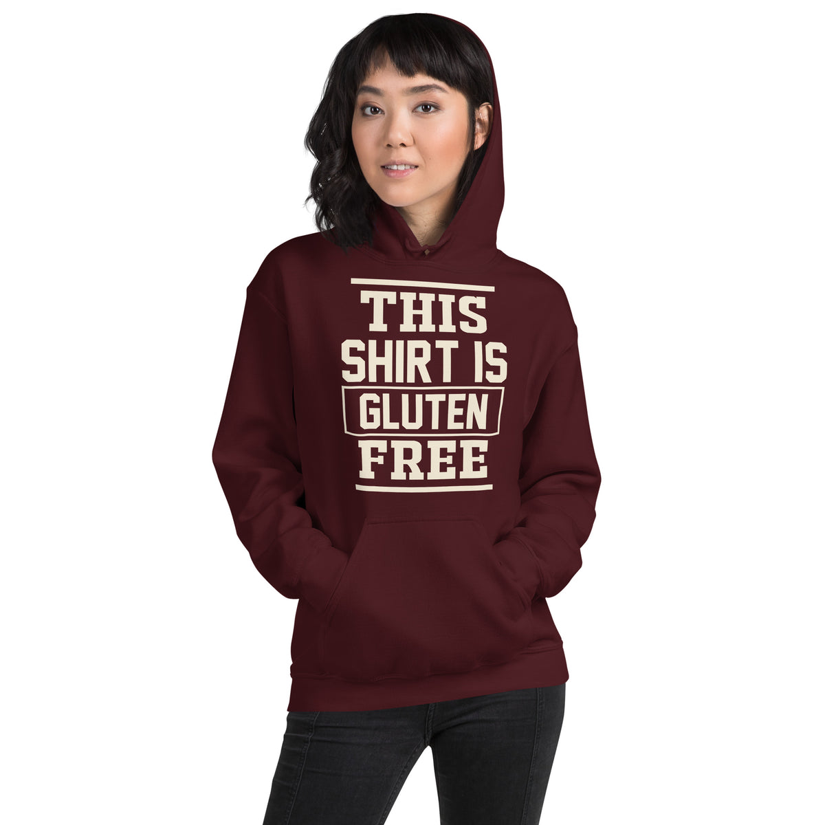 This Shirt Is Gluten Free Unisex Hoodie