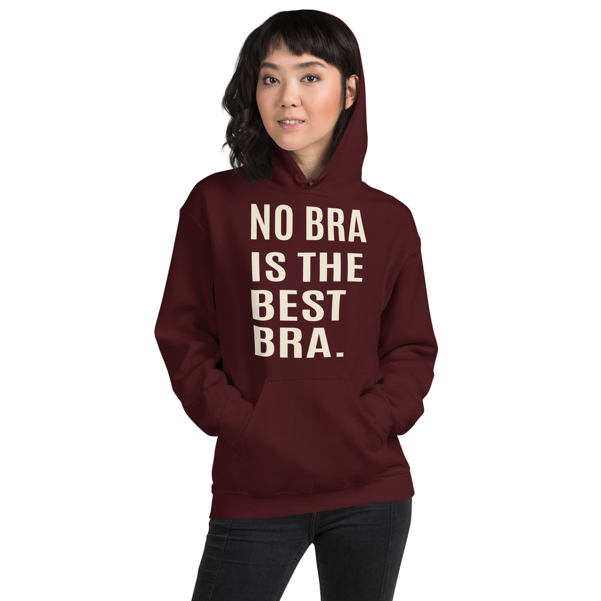 No Bra Is the Best Bra Unisex Hoodie