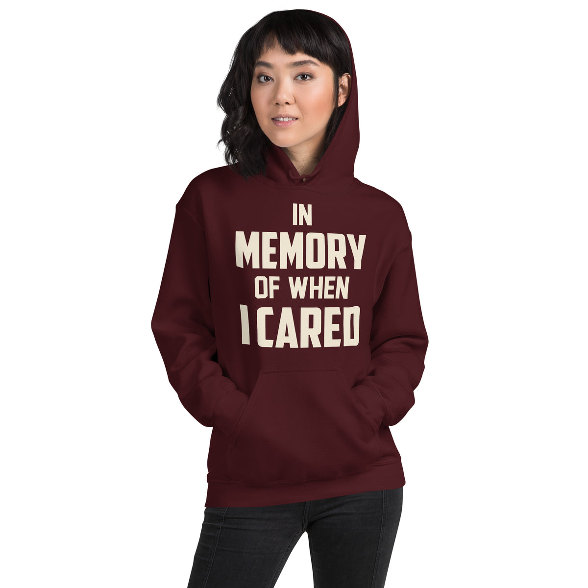 In Memory of When I Cared Unisex Hoodie