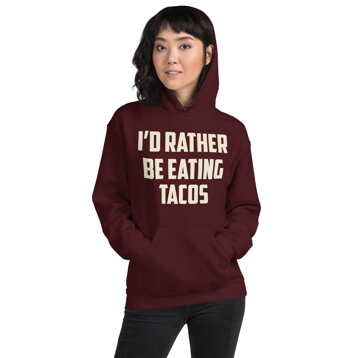 I'd Rather Be Eating Tacos Unisex Hoodie