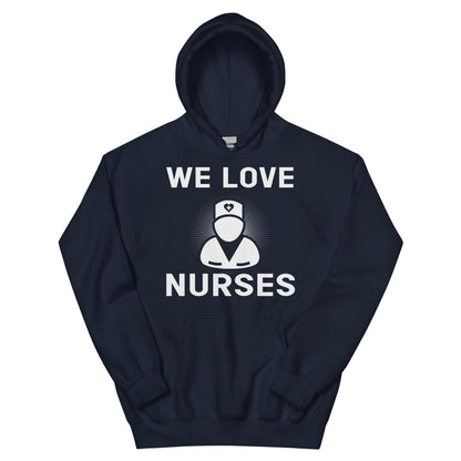 We Love Nurses Unisex Hoodie
