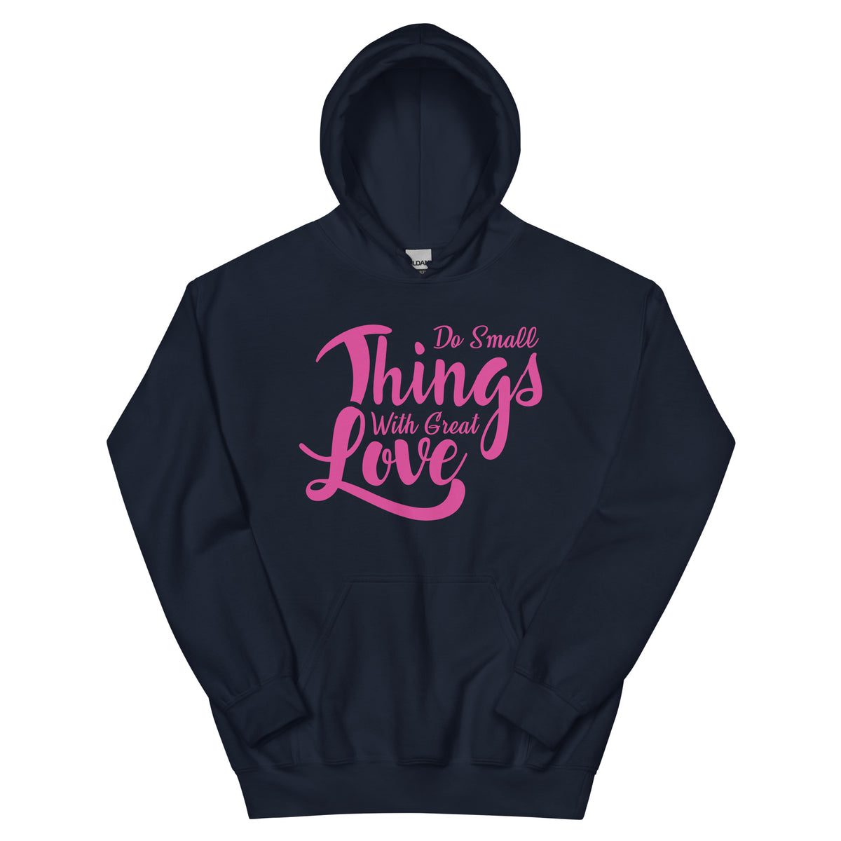 Do Small Things with Great Love Nurse Unisex Hoodie