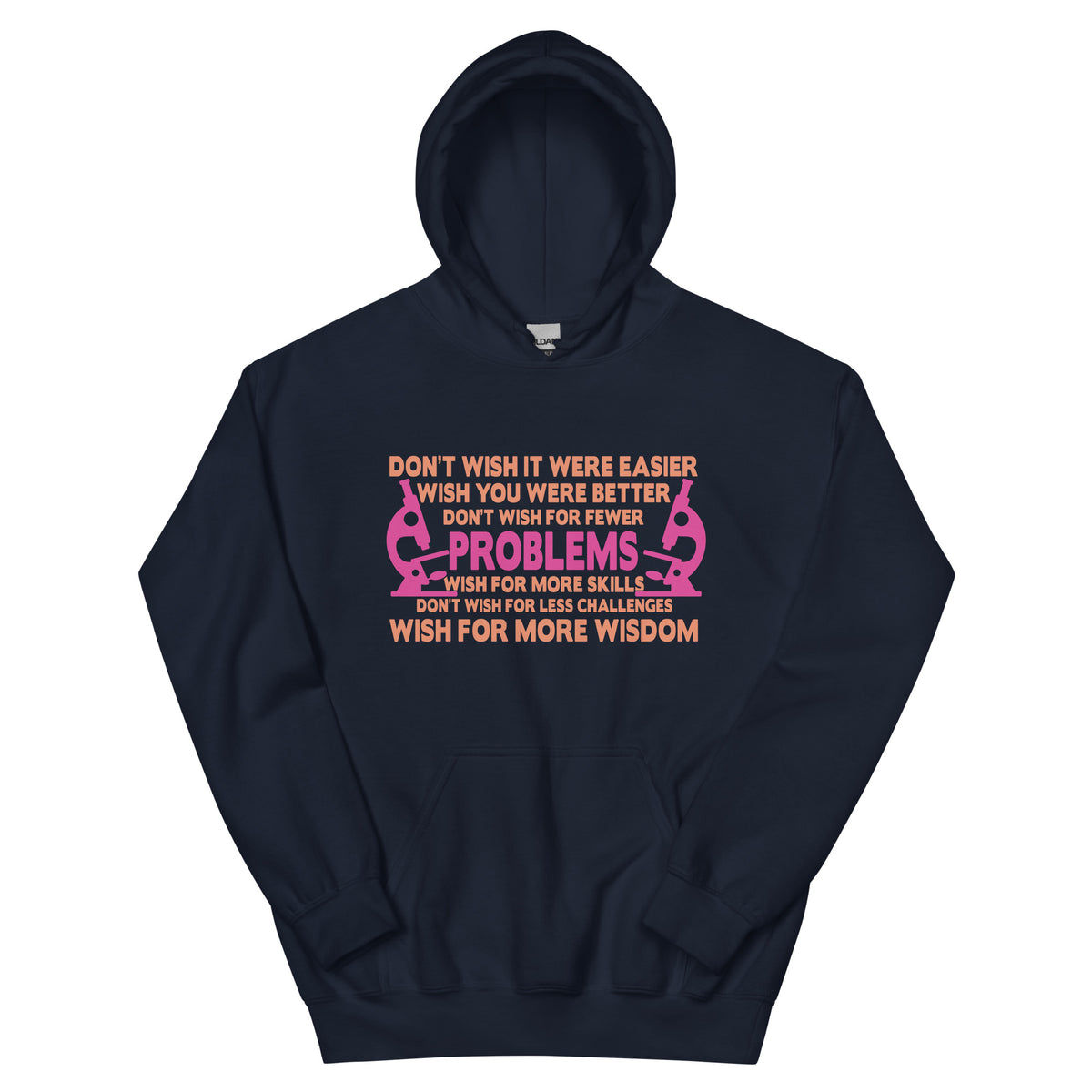 Don't Wish It Were Easier, Wish You Were Better Nurse Unisex Hoodie