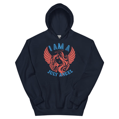 I Am a July Angel Unisex Hoodie