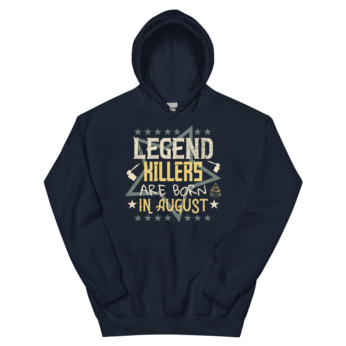 Legend Killers Are Born in August Unisex Hoodie