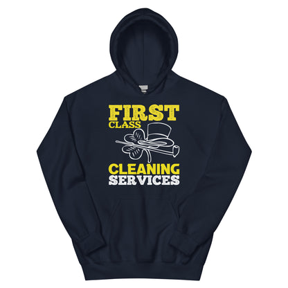 First Class Cleaning Services Unisex Hoodie