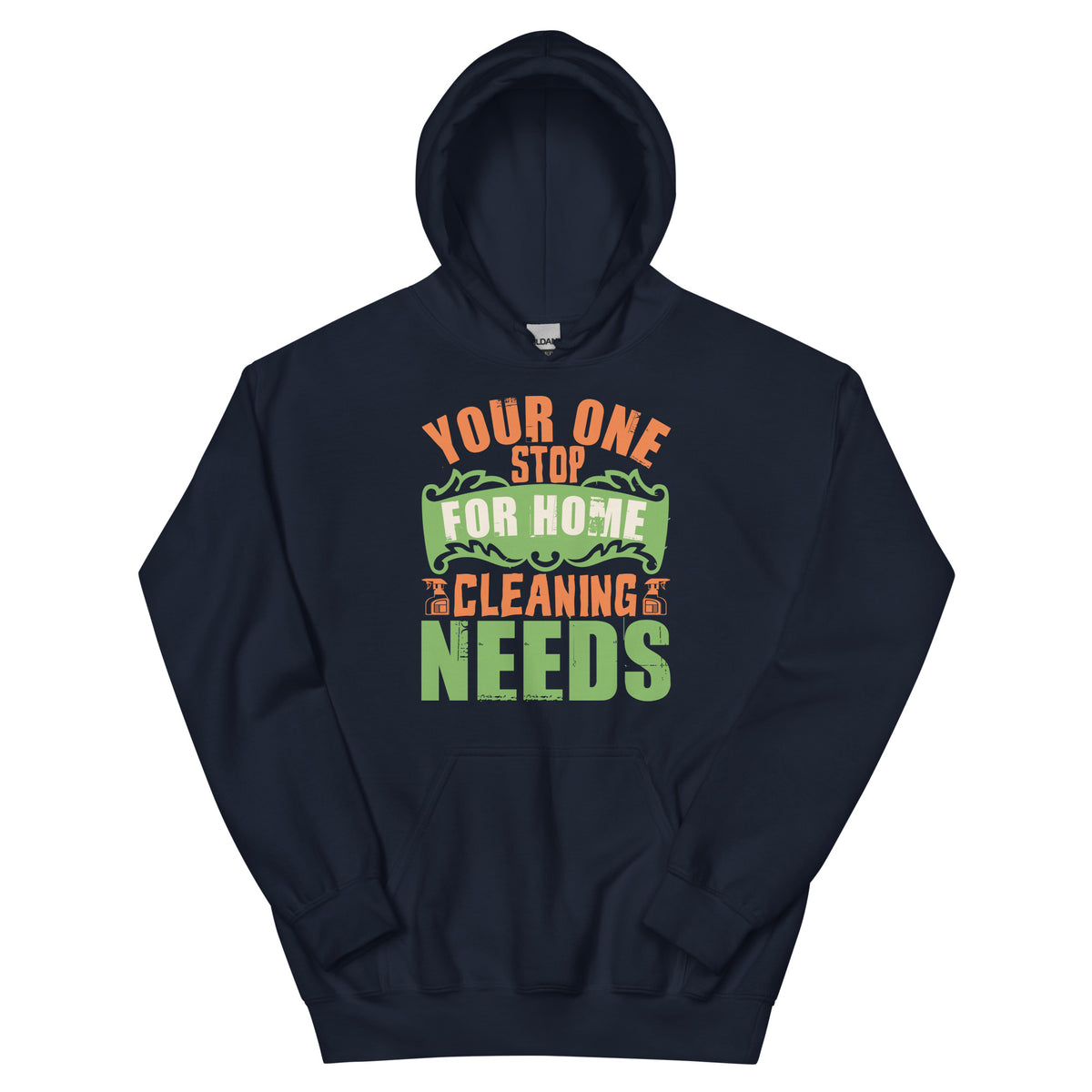 Your One Stop for Home Cleaning Needs Unisex Hoodie