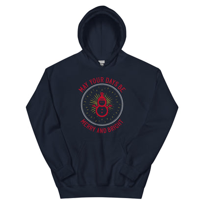 May Your Days Be Merry and Bright Christmas Unisex Hoodie
