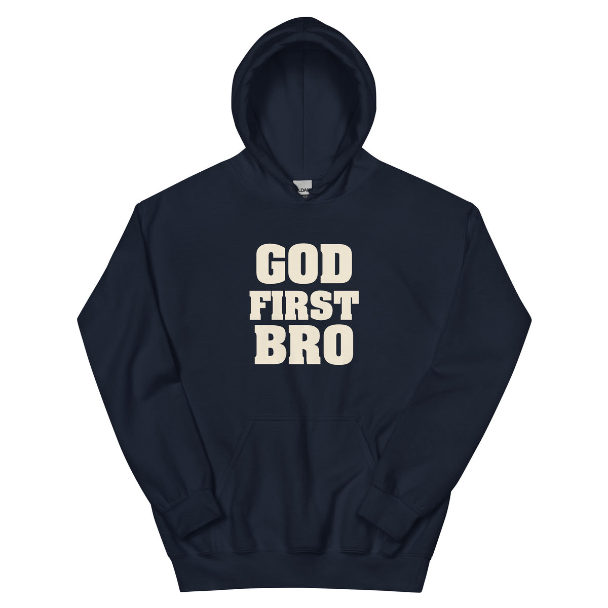 God First Bro Unisex Hoodie