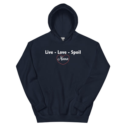 Live, Love, Spoil – Nana Unisex Hoodie