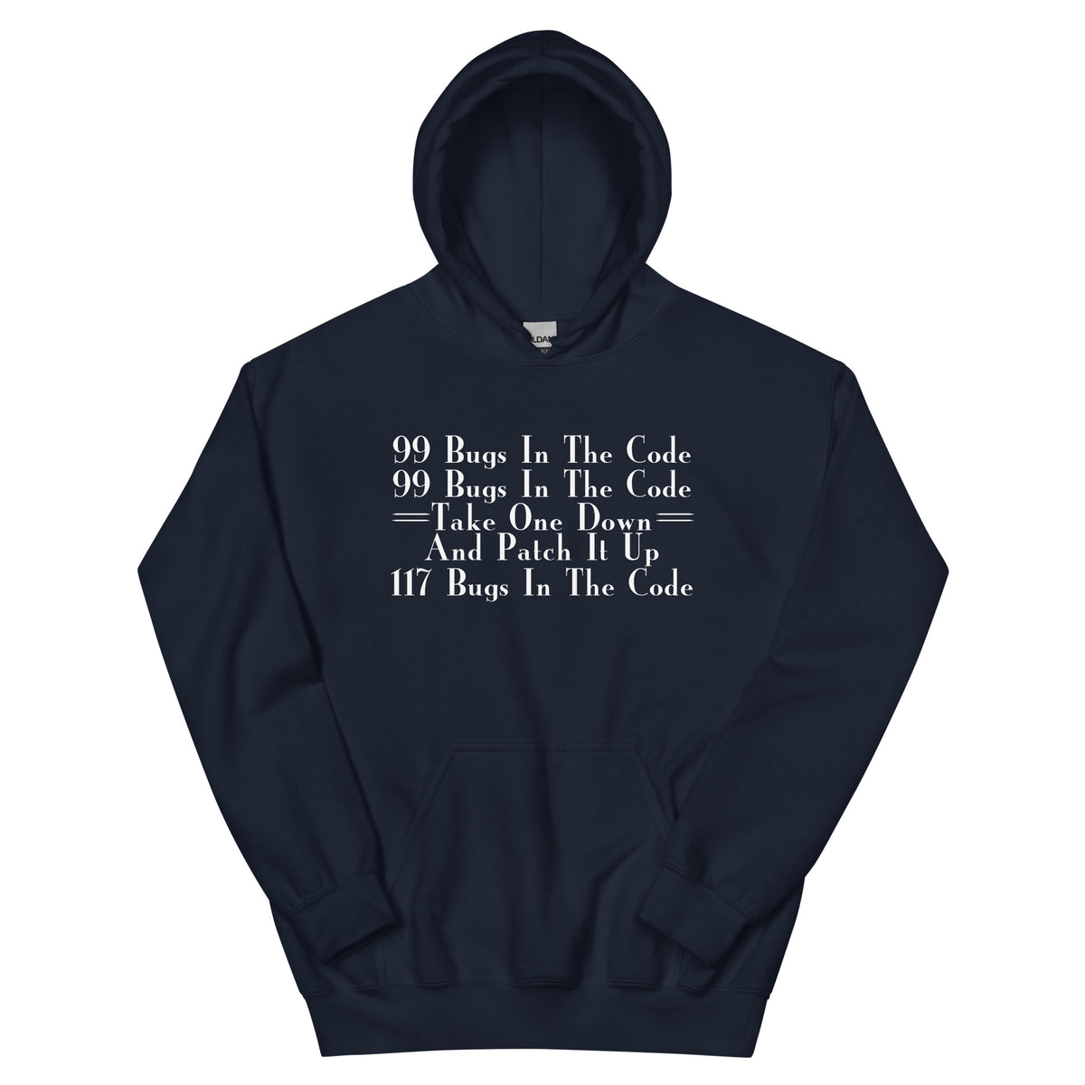 99 Bugs in the Code Unisex Hoodie